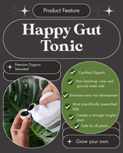Product feature graphic for Happy Gut Tonic, showing a white bottle being opened over a green plant, with text highlighting premium organic seaweed, certified organic status, non-leaching quality, and benefits for root development and plant health.